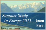 Summer Study in Europe 2011... Learn Here